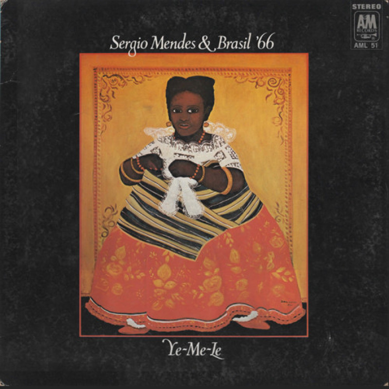 Sérgio Mendes & Brasil '66 - Ye-Me-Le Sérgio Mendes & Brasil '66 - Ye-Me-Le