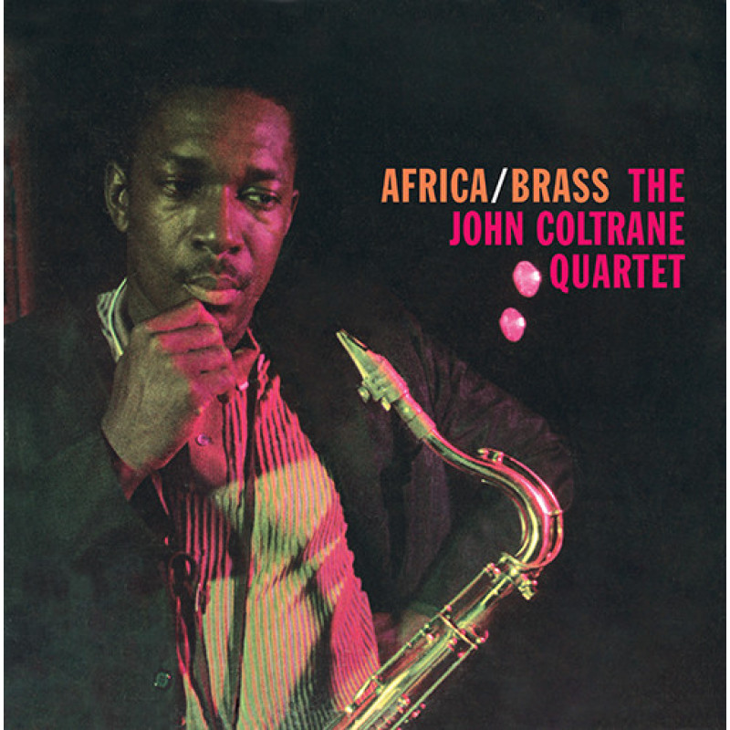 The John Coltrane Quartet – Africa/Brass The John Coltrane Quartet – Africa/Brass