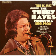 Tubby Hayes Orchestra - 100% Proof
