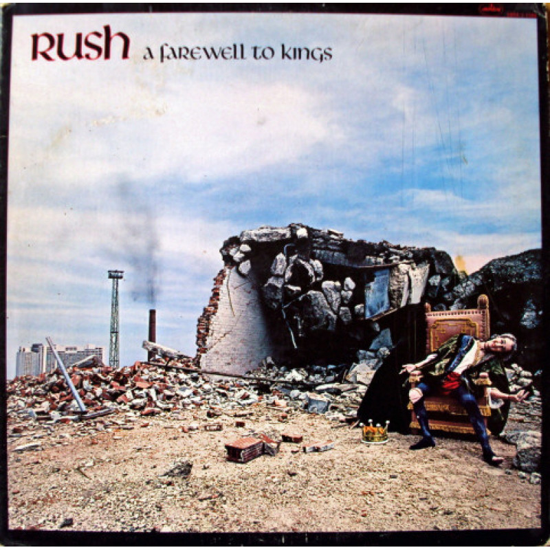 Rush – A Farewell To Kings Rush – A Farewell To Kings